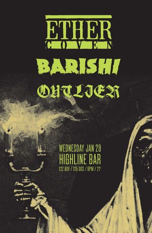 Ether Coven, Barishi, Outlier
